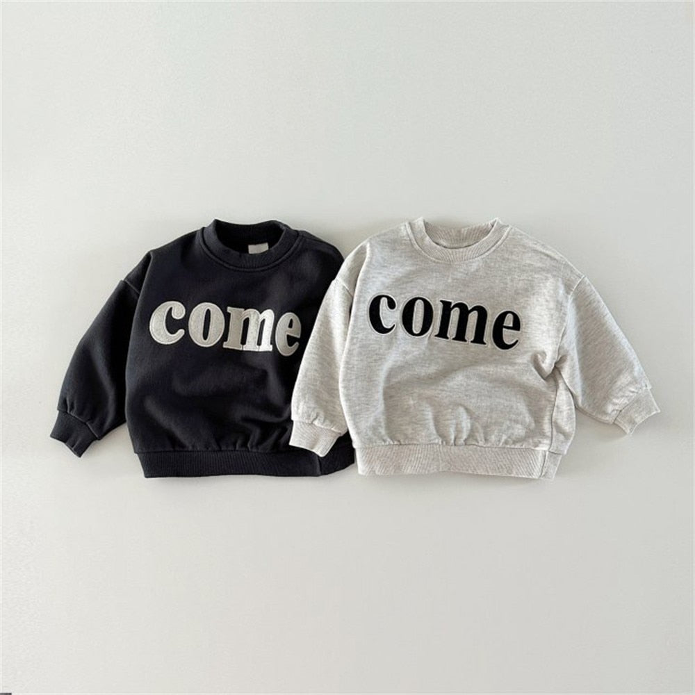 'Come' Casual Sweatshirt